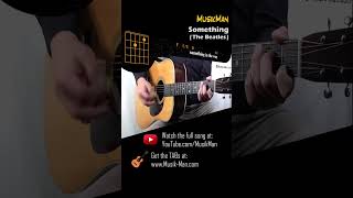 Something 💘 Short Version  The Beatles  Guitar Cover  MusikMan [upl. by Airrehs775]