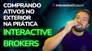 Como Comprar ETF Na Interactive Brokers PASSO A PASSO  Comprando Na Interactive Brokers Na Prática [upl. by Hayifas379]