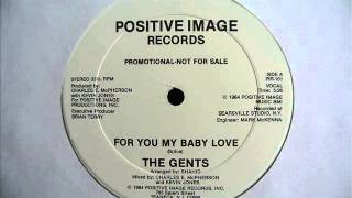 The Gents  For You My Baby Love 1984 HQ Audio [upl. by Suh]