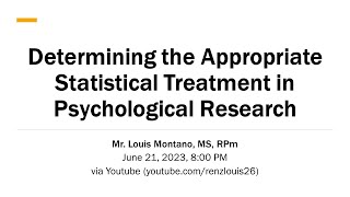 Determining the Appropriate Statistical Treatment in Psychological Research [upl. by Golter630]