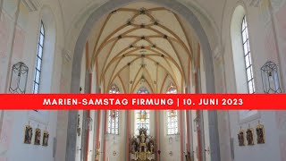 MarienSamstag Firmung Pocking 10Juni 2023 [upl. by Glarum]