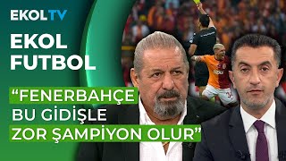 Erman Toroğlu Tarihin En Pahalı Derbisini Yorumladı Fenerbahçe 1 3 Galatasaray [upl. by Keung]