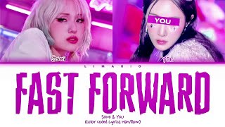 KARAOKE SOMI amp YOU  Fast Forward 2 members ver Color Coded Lyrics [upl. by Cj]