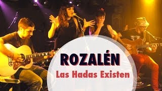 ROZALÉN  Las Hadas Existen acústico  ILSE [upl. by Sidney]