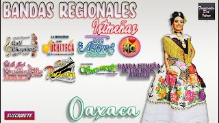 Bandas Regionales Istmeñas Vol 1 [upl. by Snowman]