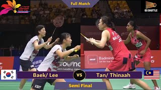 Baek Lee vs Tan Thinaah  Hong Kong Open 2024  Semi Final [upl. by Fae]