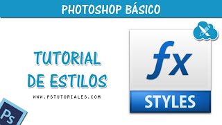 Crear y cargar estilos  Photoshop Tutorial Español [upl. by Depoliti]