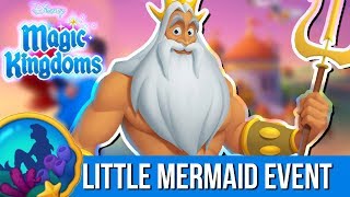 LETS WELCOME KING TRITON  Disney Magic Kingdoms  The Little Mermaid Event  5 [upl. by Teagan]