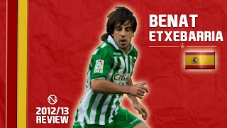 BEÑAT ETXEBARRIA  Goals Skills Assists  Real Betis  20122013 HD [upl. by Rehotsirhc]