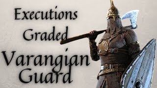 Executions Graded Varangian Guard [upl. by Epolenep]