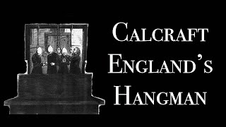 Englands Hangman  William Calcraft [upl. by Oletha120]