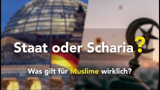 Staat oder Scharia  Was gilt für Muslime [upl. by Ayocat712]