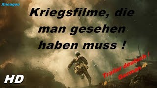 Die besten Kriegsfilme die man gesehen haben muss   Trailer DeutschGerman  Xnougou [upl. by Sedlik]