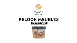 Maison Déco  Comment appliquer Relook Meubles Effet Bois [upl. by Issiah460]