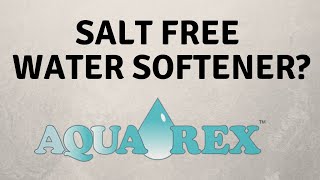 Salt Free Water Softener Aquarex [upl. by Ayotol247]