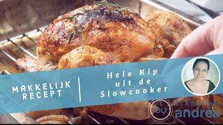 Hele kip uit de slow cooker [upl. by Ermina]