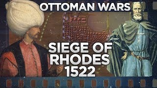 Siege of Rhodes 1522  Ottoman Wars DOCUMENTARY [upl. by Snow96]