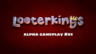 looterkings  alpha Gameplay Footage 01 [upl. by Jarrad939]