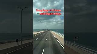 Hong Kong 🇭🇰 amp Macau 🇲🇴 world biggest seabridge 😱 shorts travel shortsfeed bridge macau [upl. by Noiroc]