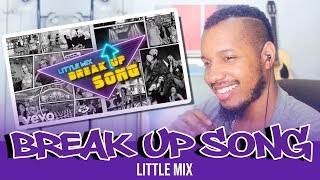 Little Mix  Break Up Song Lyric Video REACTION [upl. by Bluh]