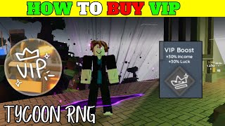 How TO Buy VIP Pass In Tycoon RNG VIP Gamepass [upl. by Oicanata252]