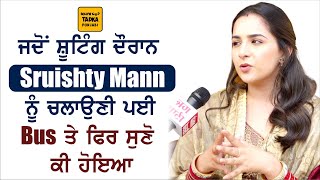 Sruishty Mann Latest interview at upcoming punjabi movie set [upl. by Etnahc]