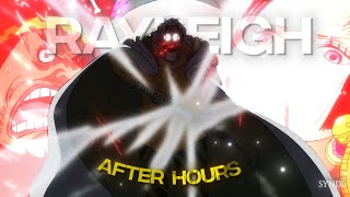 One Piece Rayleigh vs Blackbeard After Hours 4k EditAMV [upl. by Ahsiatal]