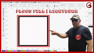 Flood Fill  Lightburn Tutorial 10 [upl. by Eniamzaj]