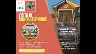 Visita de Confraternidad a Iglesia Cristiana Pentecostal [upl. by Gerger]