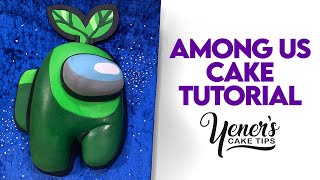 Among Us Cake Tutorial  Yeners Cake Tips with Serdar Yener from Yeners Way [upl. by Felder]