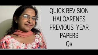 QUICK REVISION OF HALOARENES FROM PREVIOUS YEAR PAPERS Qs [upl. by Assilym232]