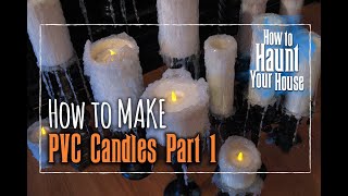 How to Make PVC Candles Tutorial  Part1 [upl. by Arahd]