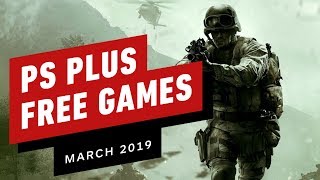 PlayStation Plus  Free Games for March 2019 Trailer [upl. by Ledarf]