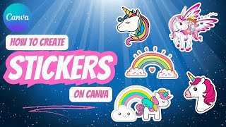 How To Make Stickers On Canva To Sell  Canva Stickers  Create Stickers in Canva Tutorial [upl. by Apilef]