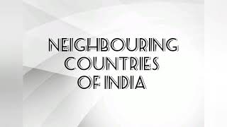 Neighbouring Countries of India in English [upl. by Leiruh]