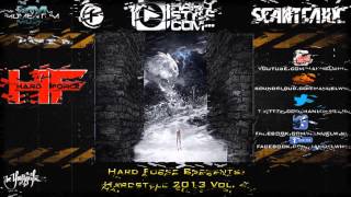 Hard Force Presents Hardstyle 2013 Vol 4 [upl. by Tillfourd]