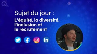 La diversité et le recrutement  « Doisje être une minorité visible pour décrocher un emploi  » [upl. by Siver317]