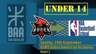 BAA Under 14 Div B  vs NBA Basketball School  GEMS Dubai American Academy  September 29 2024 [upl. by Onailil720]