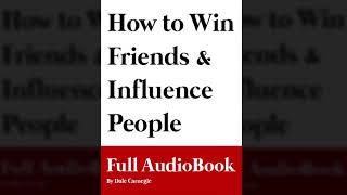 How to Win Friends and Influence People Full Audiobook [upl. by Ellicul]