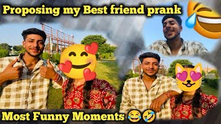 Proposing my best friend prank  Most funny moments 😂 dogri vlog [upl. by Aztilay422]