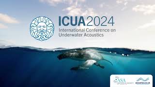 ICUA2024  International Conference on Underwater Acoustics 1720 June 2024 Bath UK [upl. by Heimer]