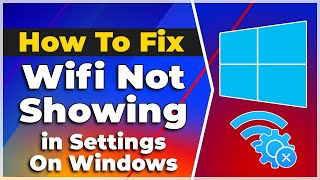 FIX WiFi Not Showing in Settings On Windows 1011  FIX Missing WiFi❗3 Methods2024 Tutorial✅🔥 [upl. by Sibeal]