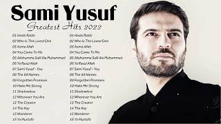 أجمل أغاني سامي يوسف في البوم كامل  أفضل 20 أغنية لسامي يوسف  Top 20 Sami Yusuf Best songs [upl. by Nicolella]