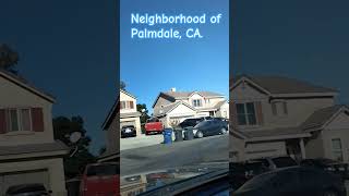 Palmdale CA [upl. by Ettennor]