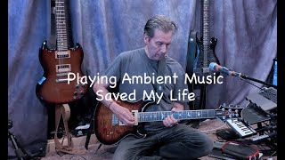 How Ambient Guitar Saved My Life Chords of Orion Bill Vencil saved meambientguitar musictherapy [upl. by Sherman24]