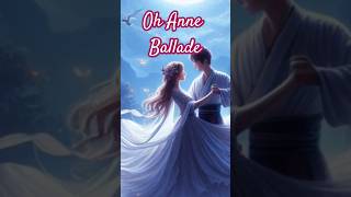 Oh Anne Ballade deutsche Liebesballade shorts ballad music produ musica hitmusic pop dance [upl. by Ahsemat]