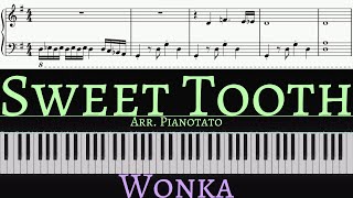 Sweet Tooth  Wonka  Piano cover by Pianotato [upl. by Leen]