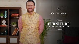 House Of Pataudi introduces Furniture inspired by Heritage [upl. by George]