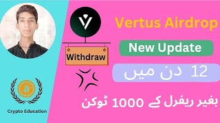 How to Earn 1000 Token from VERTUS Airdrop and Withdraw  Vertus Airdrop Update  Full Guide [upl. by Maccarone]