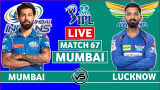 IPL 2024 Live Lucknow Super Giants v Mumbai Indians Live Scores  LSG v MI Live Scores amp Commentary [upl. by Childs378]